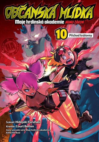 Občanská hlídka Moje hrdinská akademie příchod královny - 9788076799301