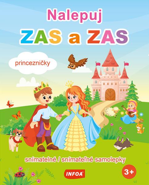 Nalepuj ZAS a ZAS Princezničky - 9788076972018