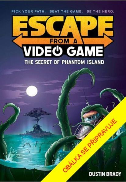 Útěk z videohry Tajemství ostrova přízraků - 9788028414023