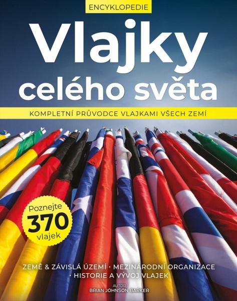 Vlajky celého světa - 9788075257680
