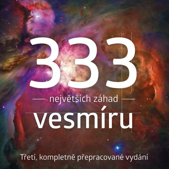 333 největších záhad vesmíru - 9788075257666
