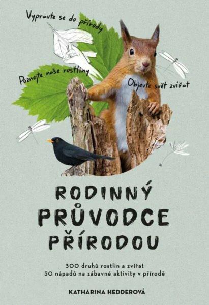 Rodinný průvodce přírodou - 9788028406141