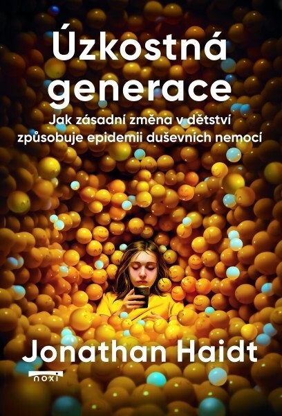 Úzkostná generace - 9788081117114