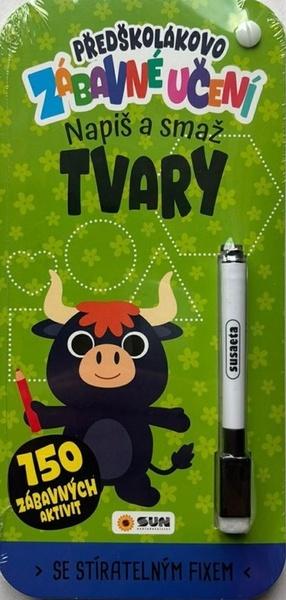 Předškolákovo zábavné učení Tvary napiš a smaž - 9788076875739