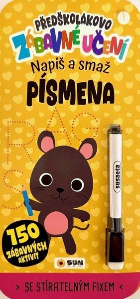 Předškolákovo zábavné učení Písmena napiš a smaž - 9788076875746