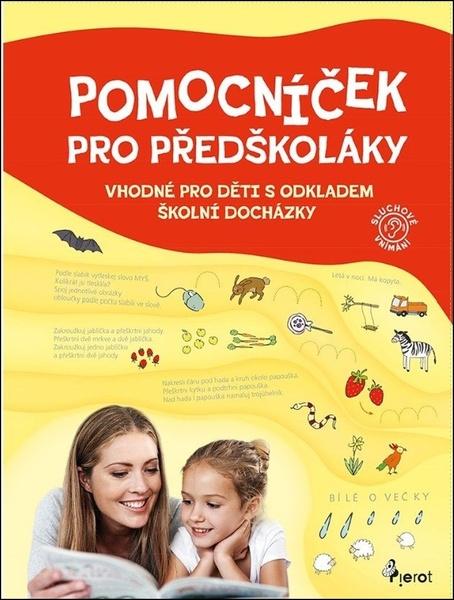 Pomocníček pro předškoláky - 9788076981195