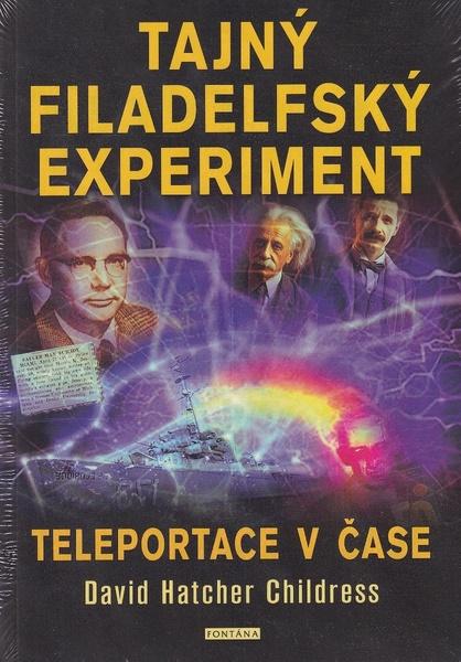 Tajný filadelfský experiment - 9788076512443