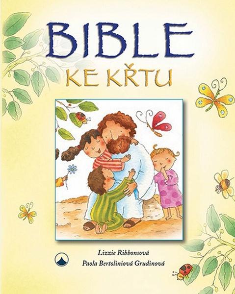 Bible ke křtu - 9788075664334