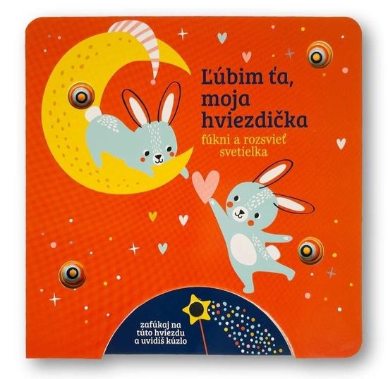 Ľúbim ťa, moja hviezdička - 9788056716465