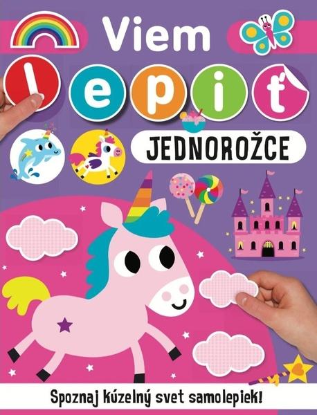 Viem lepiť Jednorožce - 9788056716427