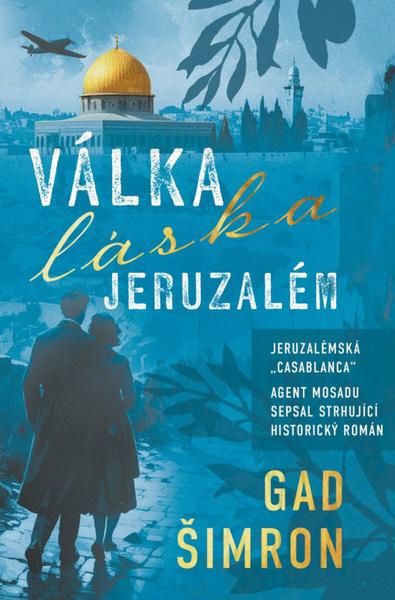 Válka, láska, Jeruzalém - 9788088445319