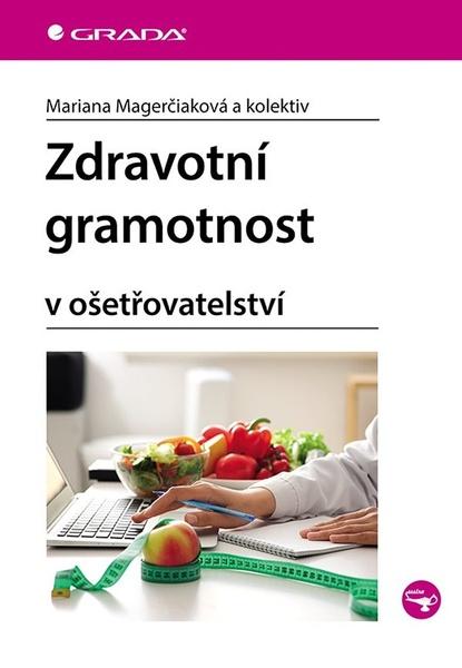 Zdravotní gramotnost v ošetřovatelství - 9788027153626
