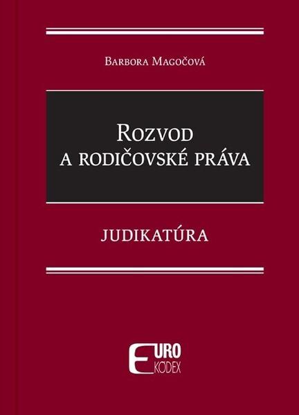 Rozvod a rodičovské práva - 9788081862540