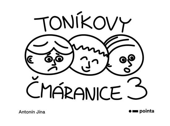 Toníkovy čmáranice - 9788076919853