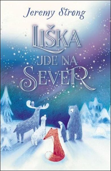 Liška jde na sever - 9788027611591