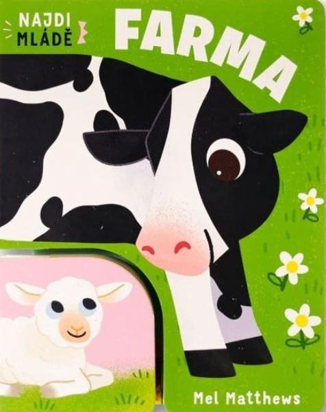 Najdi mládě Farma - 9788025640159