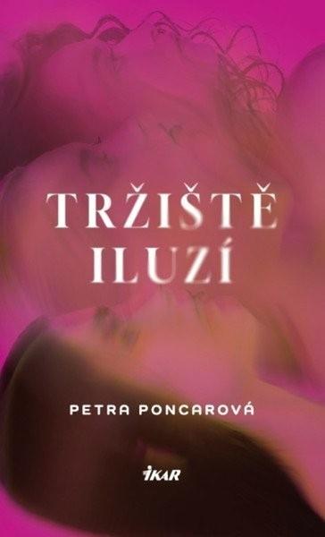 Tržiště iluzí - 9788024959467