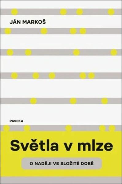 Světla v mlze - 9788076375734