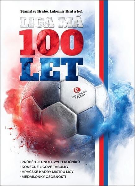 Liga má 100 let - 9788027802661