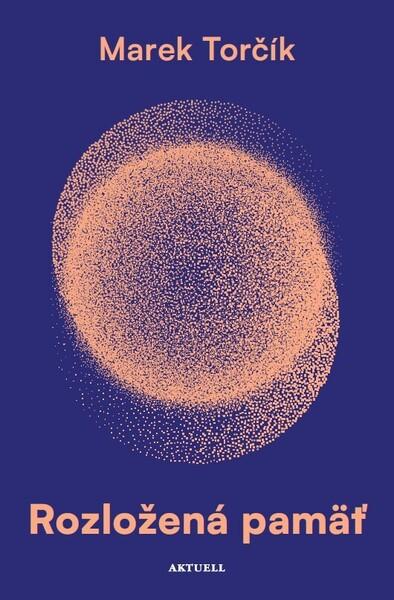 Rozložená pamäť - 9788089873777