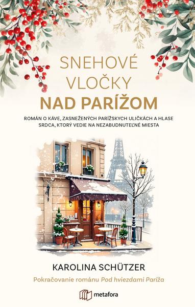Snehové vločky nad Parížom - 9788083051263