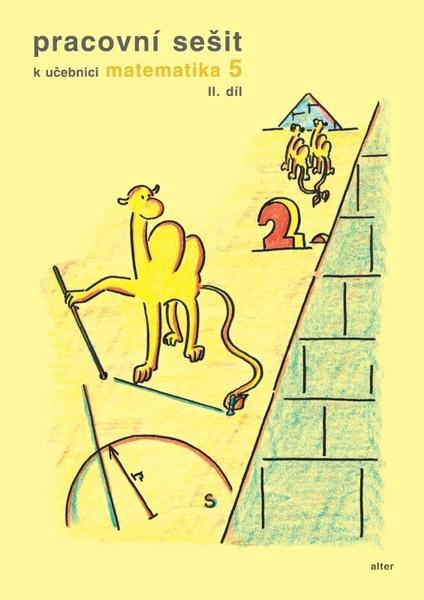Pracovní sešit k učebnici matematika 5,  II. díl - 9788072454303