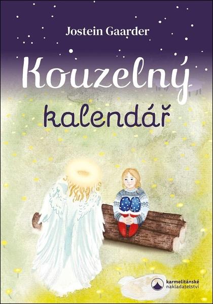 Kouzelný kalendář - 9788075663221