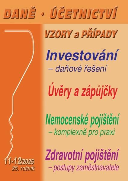 Daně, účetnictví, vzory a případy 11-12/2025