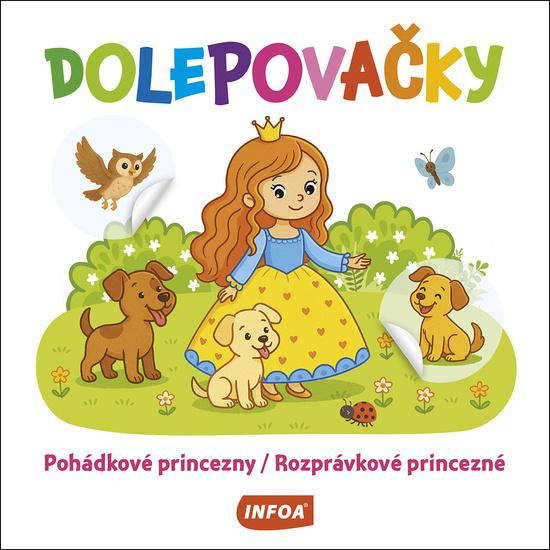 Dolepovačky Pohádkové princezny/Rozprávkové princezné - 9788076972216