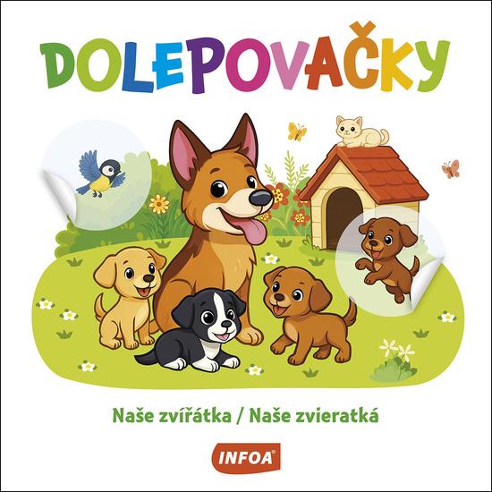 Dolepovačky Naše zvířátka/Naše zvieratká - 9788076972209