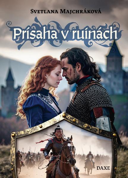 Prísaha v ruinách - 9788082410498