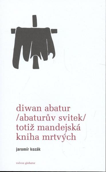 Diwan Abatur Abaturův svitek - 9788072077007