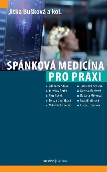 Spánková medicína pro praxi - 9788073458294
