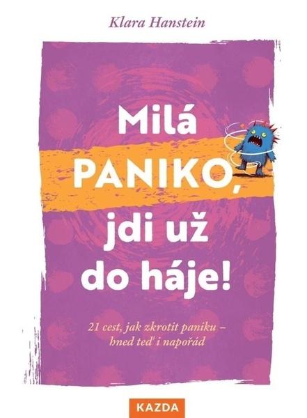 Milá paniko, jdi už do háje! - 9788076702660