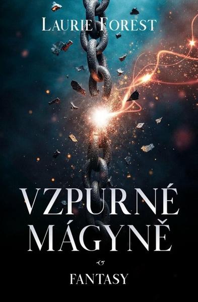 Vzpurné mágyně - 9788027760077