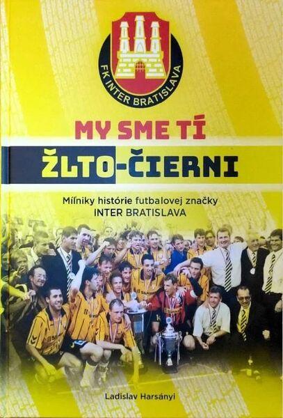 My sme tí žlto-čierny - 9788057060963
