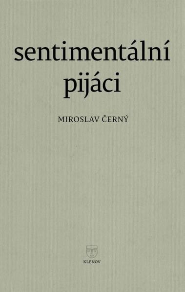 Sentimentální pijáci - 9788090922860