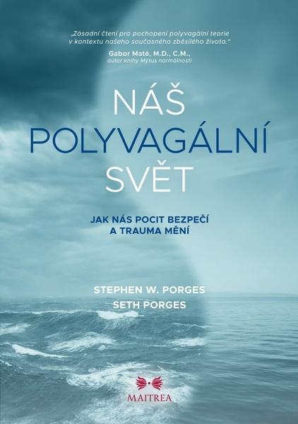 Náš polyvagální svět - 9788075006967