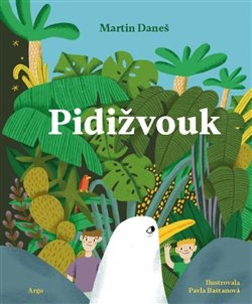 Pidižvouk - 9788025748145