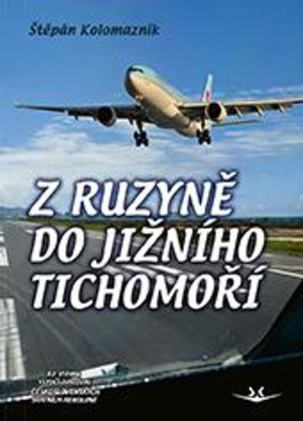 Z Ruzyně do jižního Tichomoří - 9788075731142