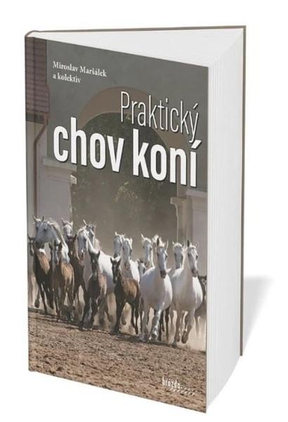 Praktický chov koní - 9788020905031