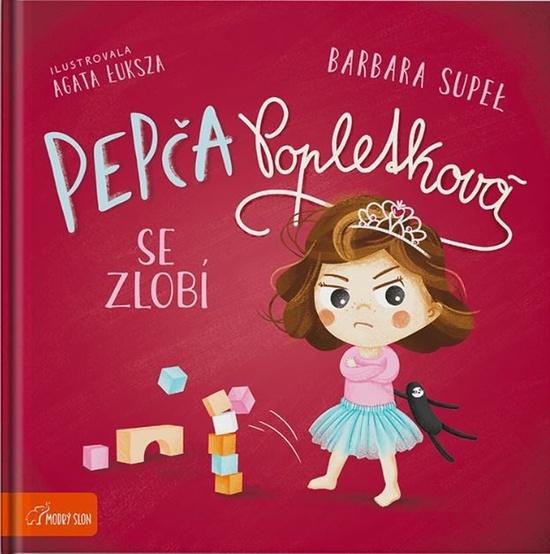 Pepča Popletková se zlobí - 9788076053564