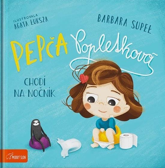 Pepča Popletková chodí na nočník - 9788076053571