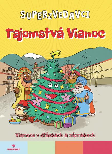 Superzvedavci Tajomstvá Vianoc - 9788082261571