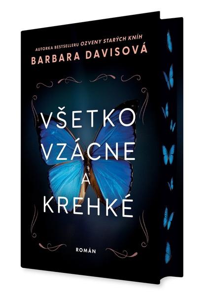 Všetko vzácne a krehké - 9788082501561