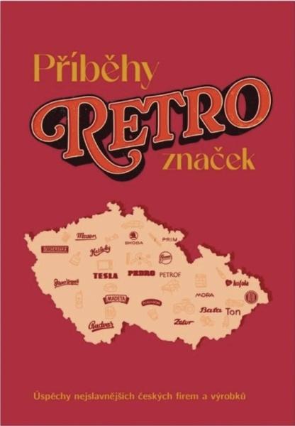 Příběhy retro značek - 9788088465294