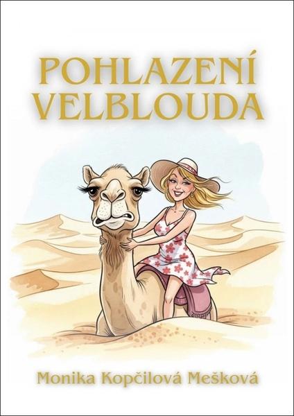 Pohlazení velblouda - 9788053064934