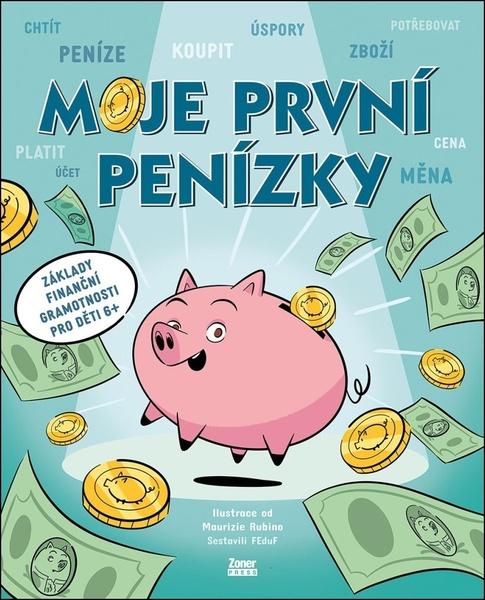 Moje první penízky - 9788074136580