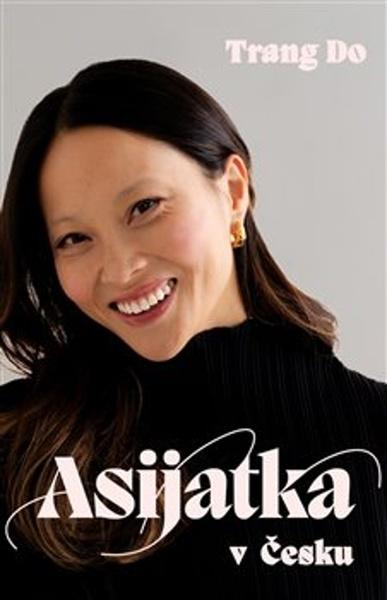 Asijatka v Česku - 9788025748701