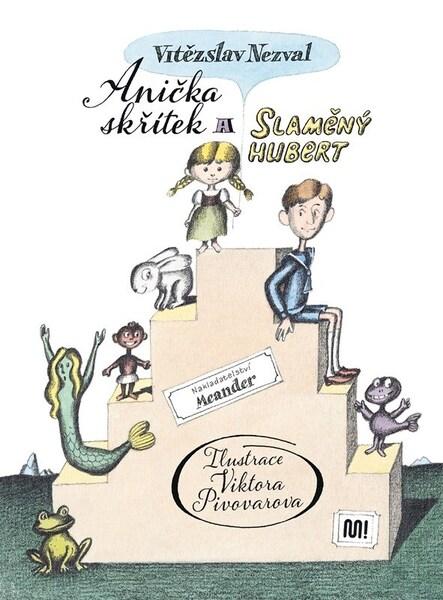 Anička Skřítek a Slaměný Hubert - 9788075582249